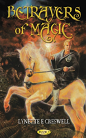 Betrayers of Magic 