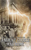 Myths and Legends of Ancient Greece and Rome 