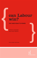 Can Labour Win? The Hard Road to Power