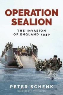 Operation Sealion The Invasion of England 1940