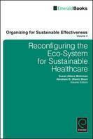 Reconfiguring the Eco-System for Sustainable Healthcare 