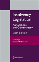 Insolvency Legislation Annotations and Commentary
