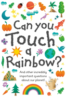 Little Know-it All: Can You Touch a Rainbow? 