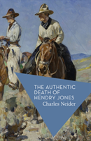 Authentic Death of Hendry Jones 