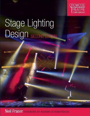 Stage Lighting Design Second Edition