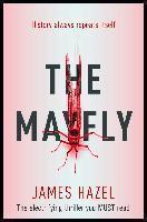 Mayfly As Chilling as M. J. Arlidge