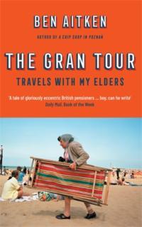 Gran Tour Travels with my Elders