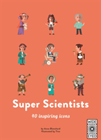 40 Inspiring Icons: Super Scientists 