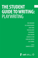Student Guide to Playwriting 