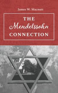 Mendelssohn Connection 
