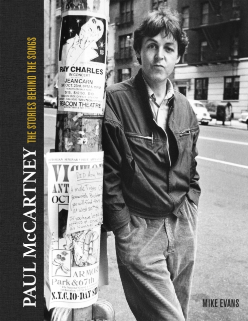 Paul McCartney: The Stories Behind 50 Classic Songs, 1970-2020 