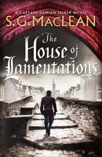 House of Lamentations the nailbiting historical thriller in the award-winning Seeker series