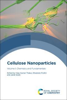 Cellulose Nanoparticles Volume 1: Chemistry and Fundamentals