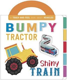 Bumpy Tractor, Shiny Train 