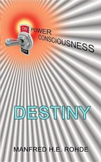One Power Consciousness - DESTINY 