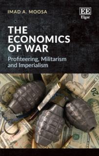 Economics of War Profiteering, Militarism and Imperialism