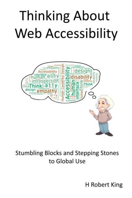 Thinking About Web Accessibility 