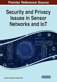 Security and Privacy Issues in Sensor Networks and IoT 