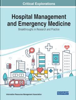 Hospital Management and Emergency Medicine Breakthroughs in Research and