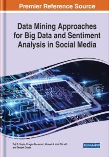 Data Mining Approaches for Big Data and Sentiment Analysis in Social Media 