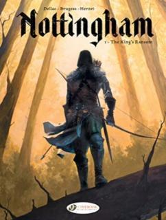 Nottingham Vol. 1: The King's Ransom 