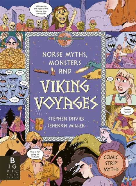 Comic Strip Myths: Norse Myths, Monsters and Viking Voyages 