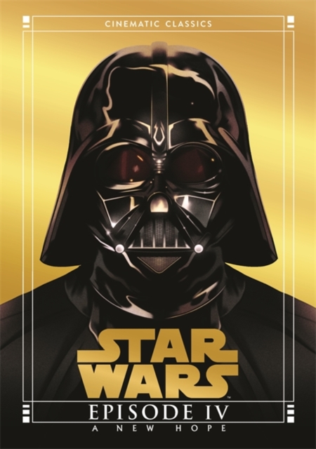 New Hope (Star Wars Cinematic Classics) 
