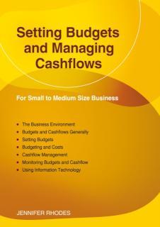 Setting Budgets and Managing Cashflows 