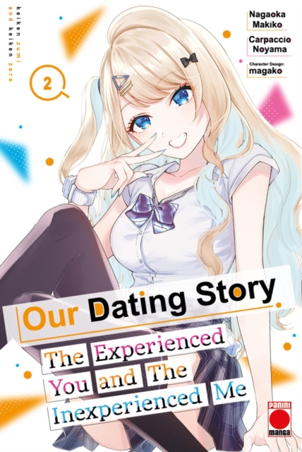 Our Dating Story Volume 2 The Experienced You and The Inexperienced Me