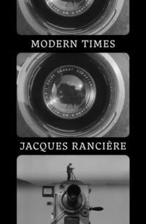Modern Times Temporality in Art and Politics
