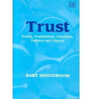 Trust Forms, Foundations, Functions, Failures and Figures
