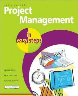 Project Management in Easy Steps 