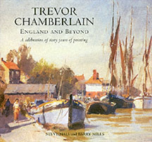 Trevor Chamberlain England and Beyond a Celebrati