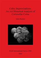Celtic Improvisations: An Art Historical Analysis of Coriosolite Coins (Coriosolites of Cotes 