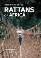 Field Guide to the Rattans of Africa 