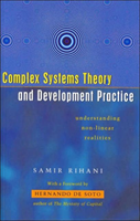Complex Systems Theory and Development Practice Understanding Non-linear Reali