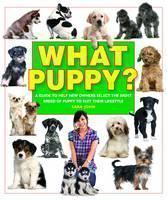 What Puppy? A Guide to Help New Owners Sel