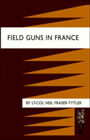 Field Guns in France 