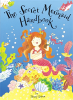 Secret Fairy: The Secret Mermaid Handbook Pop-Up Book with Paper Gifts