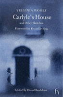 Carlyle's House and Other Sketches 