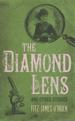 Diamond Lens and Other Stories 