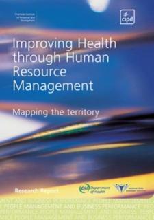 Improving Health Through Human Resource Management Mapping the Territory
