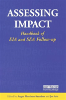 Assessing Impact Handbook of EIA and SEA Follow-up