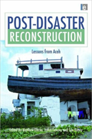 Post-Disaster Reconstruction Lessons from Aceh