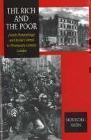 Rich and the Poor Jewish Philanthropy and Social