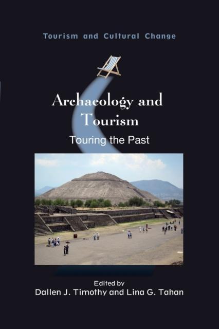 Archaeology and Tourism Touring the Past