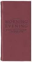 Morning And Evening - Matt Burgundy Daily Readings by C. H. Spurgeon