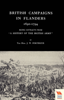 British Campaigns in Flanders 1690-1794 