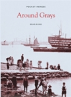 Around Grays: Pocket Images 