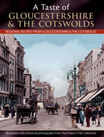 Taste Of Gloucestershire And The Cotswolds 